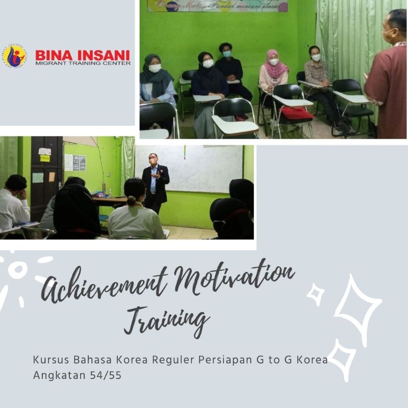 Achievement Motivation Training Bagi Siswa Kursus Bahasa Korea Reguler Persiapan G to G Korea Angkatan 54/55 Bina Insani MTC 