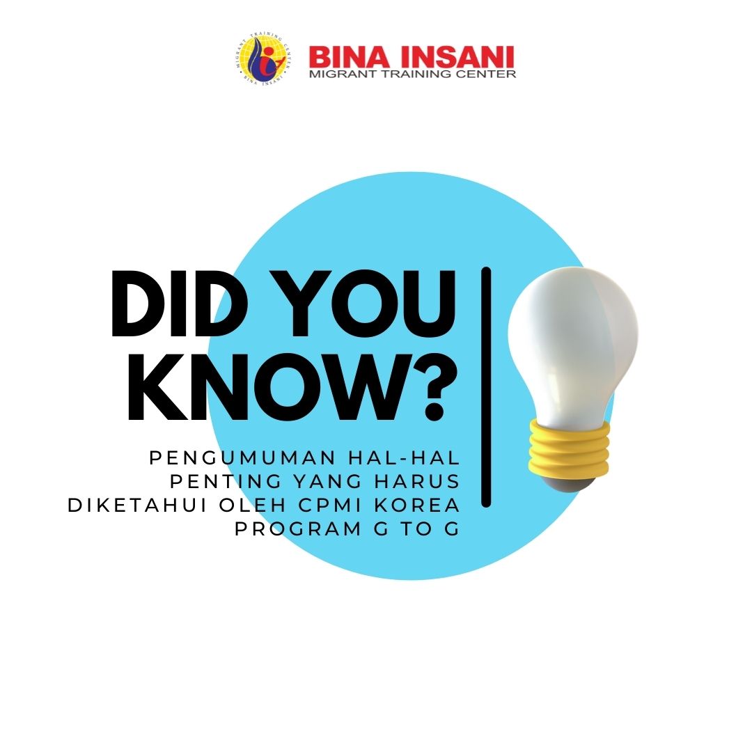 PENGUMUMAN HAL-HAL PENTING YANG HARUS DIKETAHUI OLEH CPMI KOREA PROGRAM G TO G PENGUMUMAN HAL-HAL PENTING YANG HARUS DIKETAHUI OLEH CPMI KOREA PROGRAM G TO G